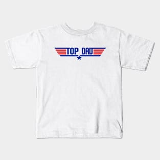 Top Dad Kids T-Shirt